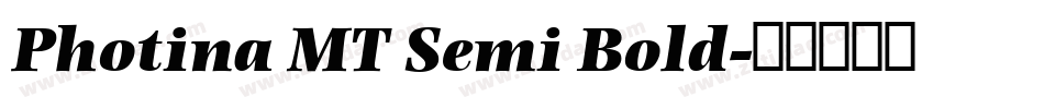 Photina MT Semi Bold字体转换
